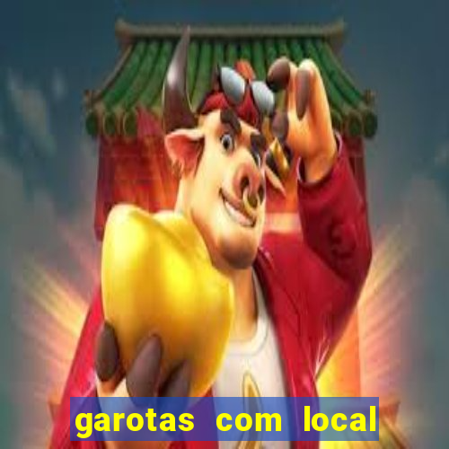 garotas com local em santos